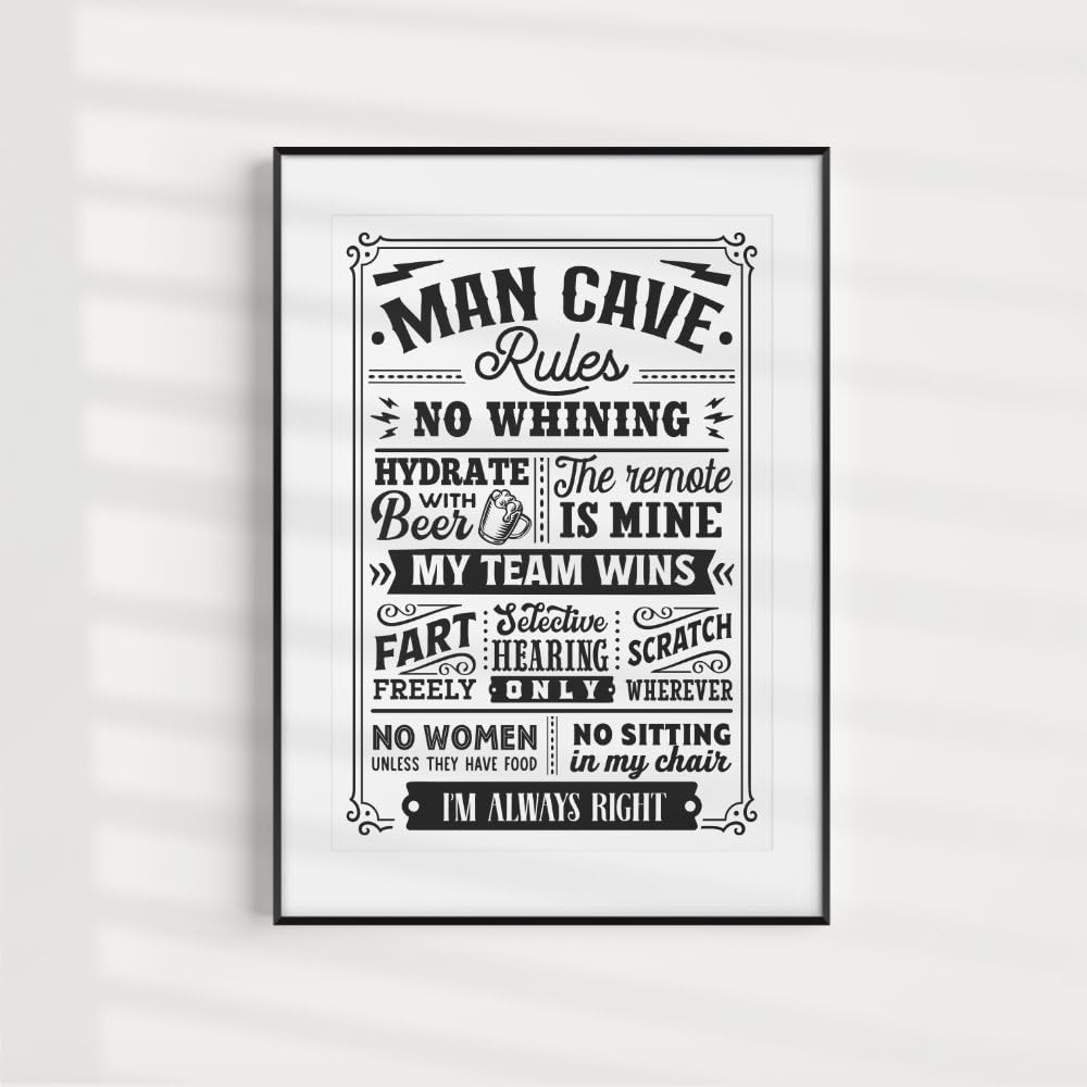 - Maise & Rose Man Cave Gift | Funny Man Cave Rules A4 Unframed Black and White Print | Man Cave Wall Art -