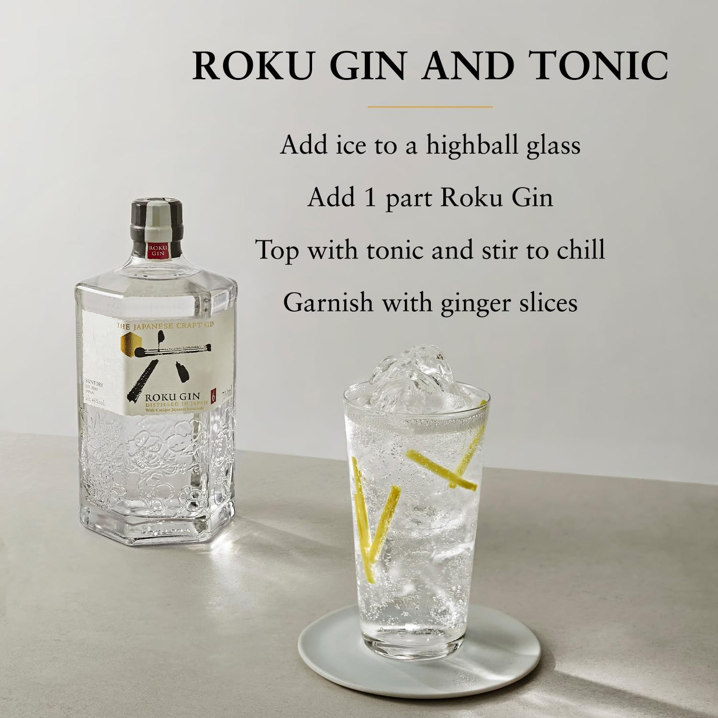 - Roku Suntory | Japanese | Craft | Gin | Crisp | Cherry Blossom, Yuzu and Sansho Pepper -
