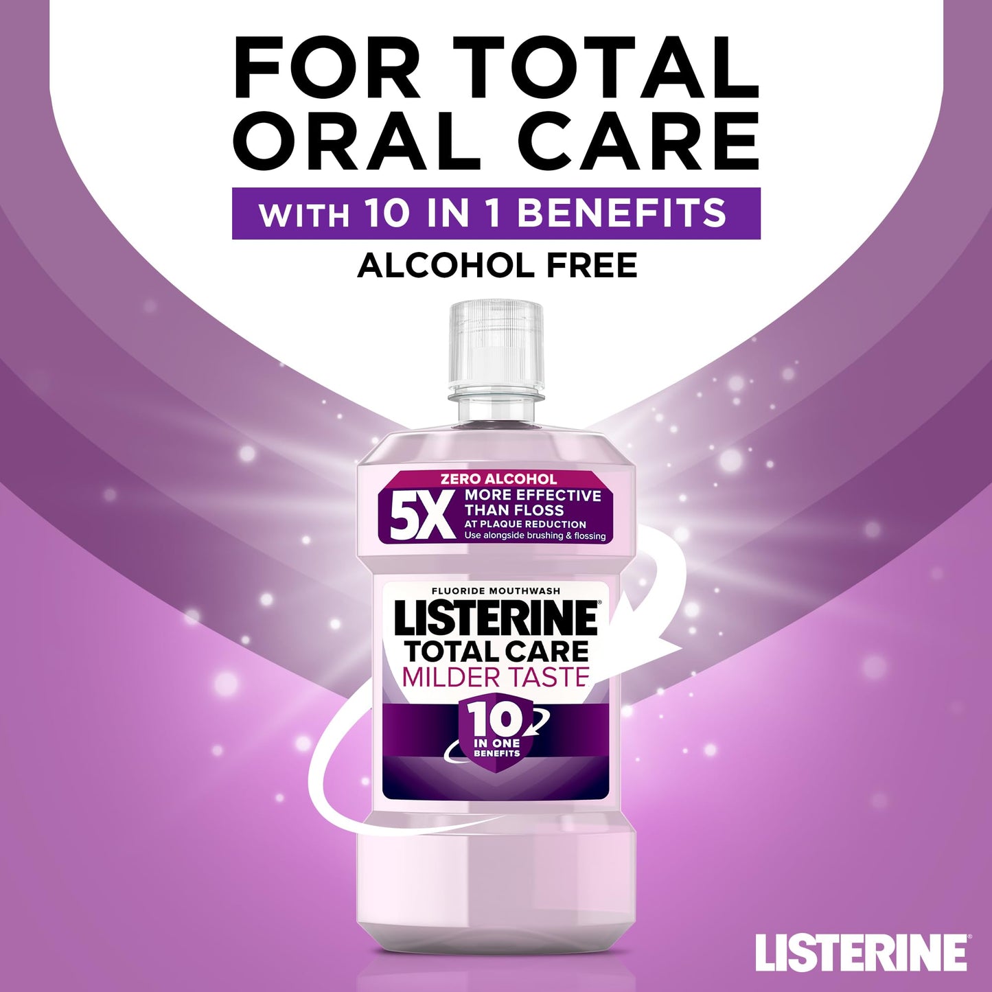 - Listerine Total Care Milder Taste (Zero Alcohol) Antibacterial Mouthwash -