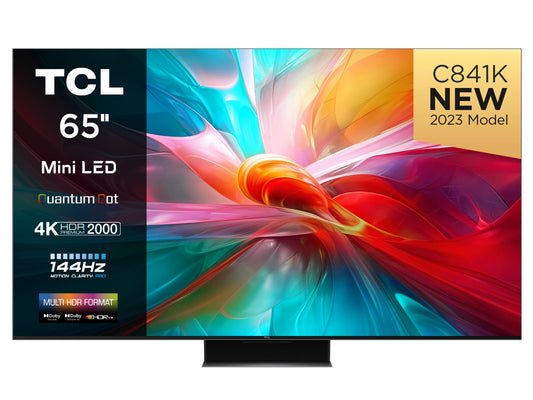 - TCL C841K 65-inch Television | Mini LED |  HDR 2000 nits -