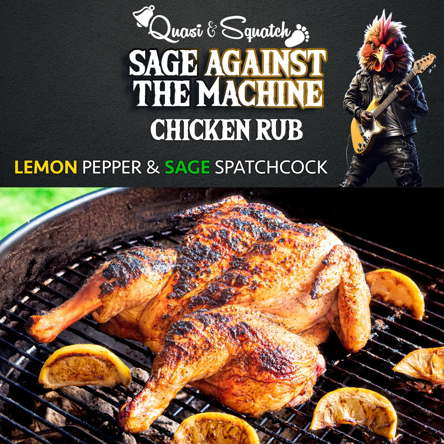 BBQ Rub for Chicken by Quasi & Squatch - Sage Against The Machine - Chicken Rub (Smokey Lemon Pepper & Sage) Smoked Chicken & Wings Rub Seasoning | Dry Spice for Professional BBQ & Grill | Large 220g